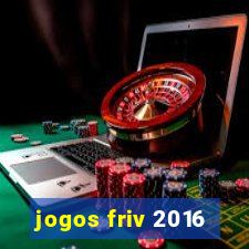 jogos friv 2016